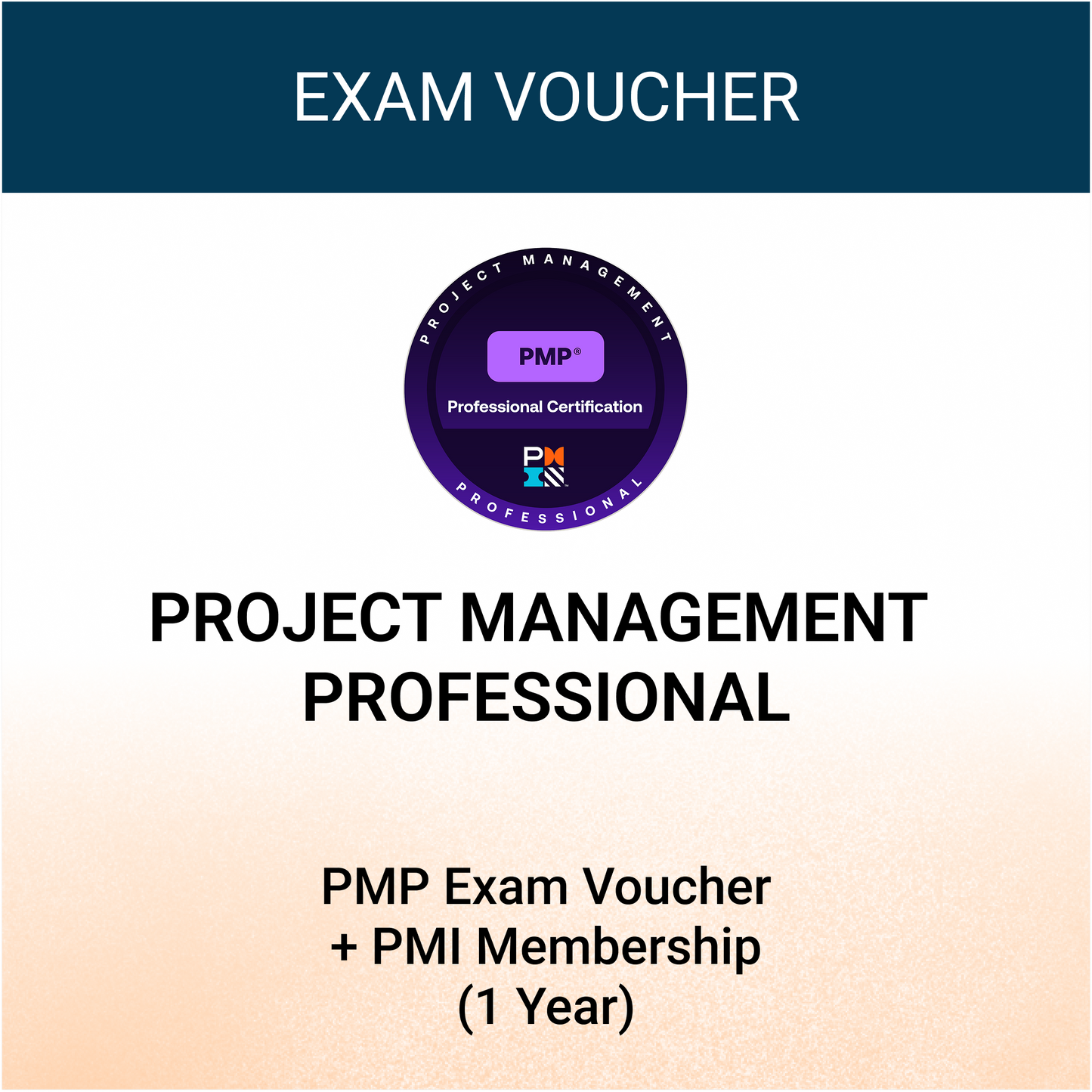 PMP Exam Fee Voucher + 1 Yr of PMI Membership