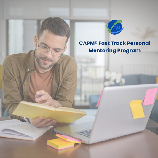 CAPM® - Fast Track Personal Mentoring Program